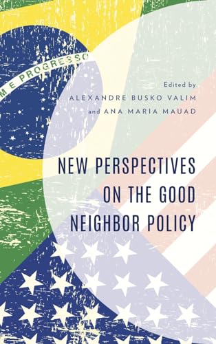 New Perspectives on the Good Neighbor Policy