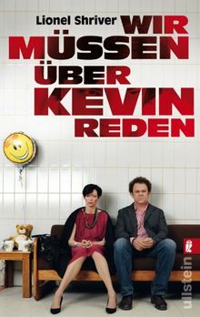 Wir müssen über Kevin reden: Filmbuch: Roman