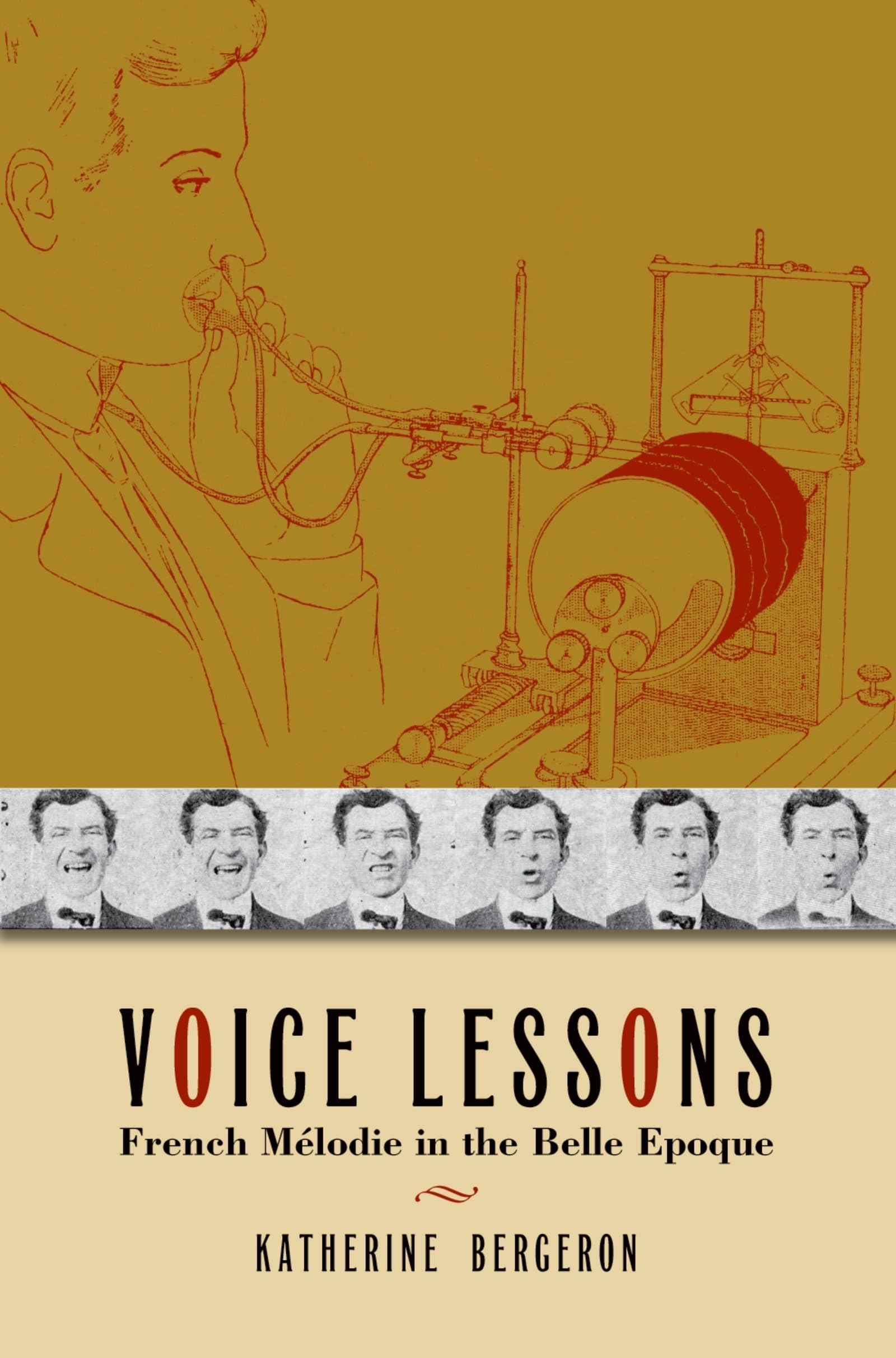 Voice Lessons: French Melodie in the Belle Epoque (The New Cultural History of Music)