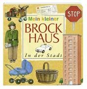 Mein kleiner Brockhaus/ In der Stadt