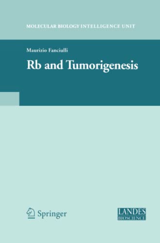 Rb and Tumorigenesis (Medical Intelligence Unit)