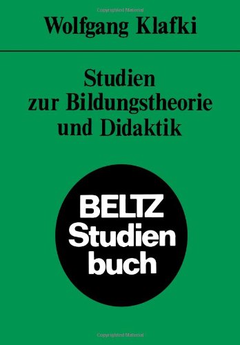 Studien zur Bildungstheorie und Didaktik - Neuware