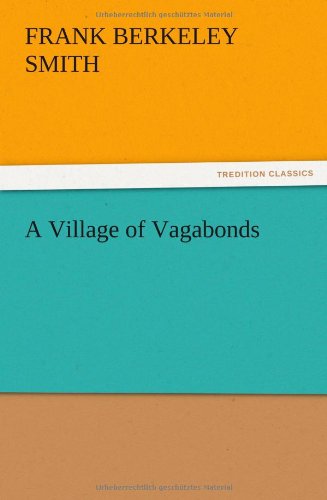 A Village of Vagabonds