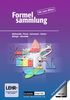 Formelsammlung bis zum Abitur - Mathematik - Physik - Astronomie - Chemie - Biologie - Informatik: Formelsammlung mit App - Allgemeine Ausgabe