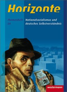 Horizonte - Geschichte für die Qualifikationsphase in Niedersachsen: Nationalsozialismus: Themenheft von Hans-Jürgen Döscher | Buch | Zustand gut