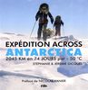 Expédition Across Antarctica : 2.045 km en 74 jours par -50°C