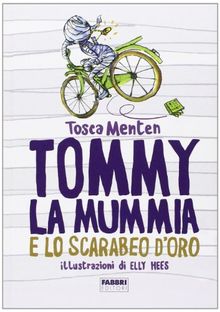 Tommy la mummia e lo scarabeo d'oro