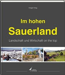 Im hohen Sauerland: Landschaft und Wirtschaft on the top