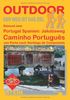 Portugal Spanien: Jakobsweg Caminho Português von Porto nach Santiago de Compostela