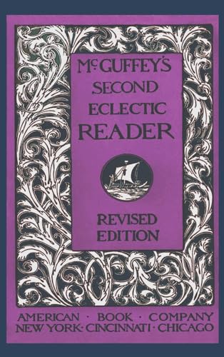 McGuffey's Second Eclectic Reader (Revised)