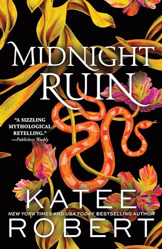 Katee Robert Midnight Ruin, A Divinely Dark Romance Retelling Of Orpheus, Eurydice And Charon (Dark Olympus 6)