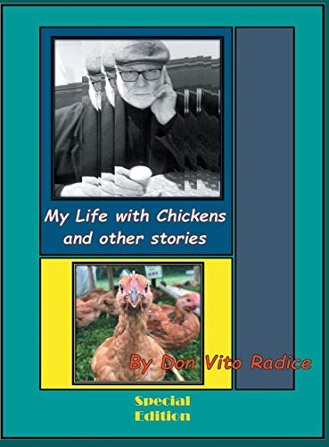 My Life with Chickens and other stories: I Pity the Poor Immigrant (Special Edition, Band 1)