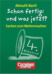 4. Schuljahr - Sachen zum Weitermachen: 50 Karten und Leporello. In Faltschachtel: 50 Karten und Leporello für Lösungen und Anleitung in der Faltschachtel