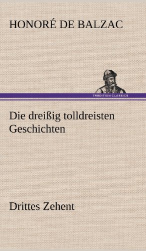 Die dreißig tolldreisten Geschichten - Drittes Zehent