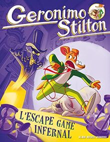 Geronimo Stilton. Vol. 1. L'escape game infernal