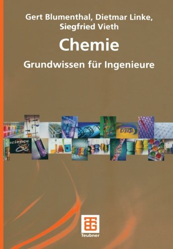 Chemie: Grundwissen für Ingenieure (Chemie in der Praxis) (German Edition)