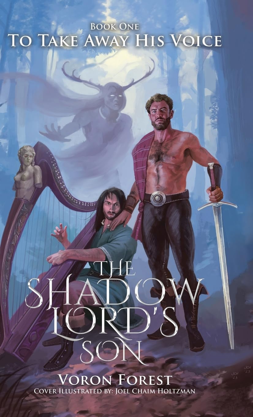 The Shadow Lord's Son: To Take Away His Voice