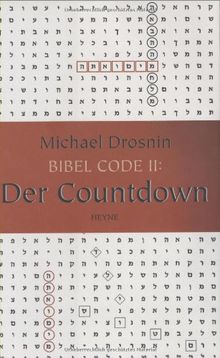 Bibel Code II Der Countdown