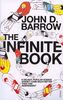 The Infinite Book: A Short Guide to the Boundless, Timeless and Endless