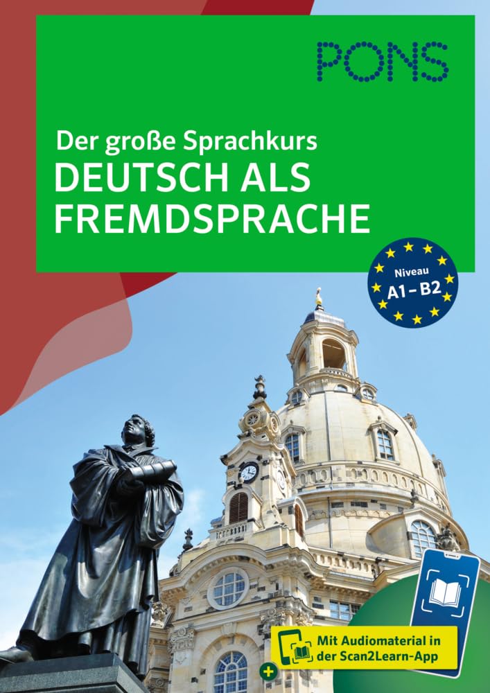 PONS Der große Sprachkurs Deutsch als Fremdsprache: Mit Audiomaterial in der Scan2Learn-App