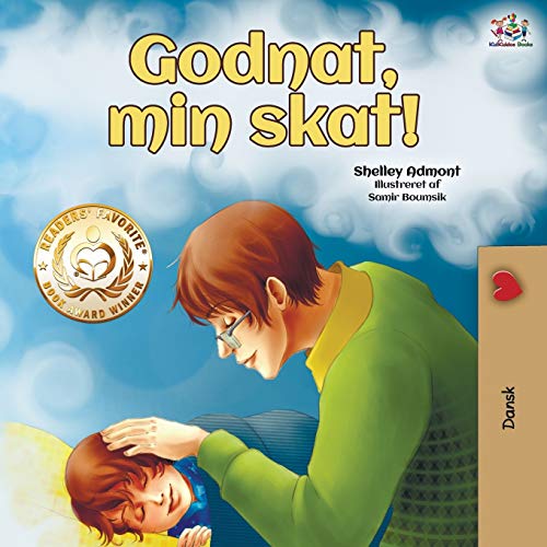 Godnat, min skat!: Goodnight, My Love! (Danish edition) (Danish Bedtime Collection)