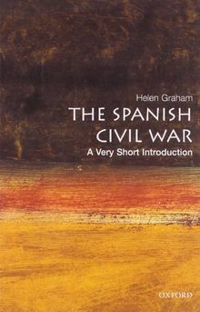 The Spanish Civil War: A Very Short Introduction (Very Short Introductions)