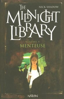 The midnight library. Vol. 5