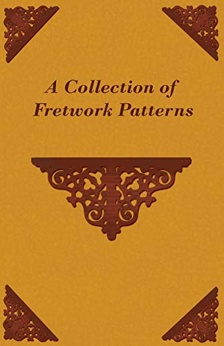 A Collection of Fretwork Patterns