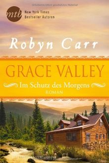Grace Valley - Im Schutz des Morgens de Carr, Robyn | Livre | état acceptable