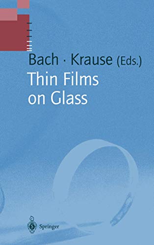 Thin Films on Glass (Schott Series on Glass and Glass Ceramics)