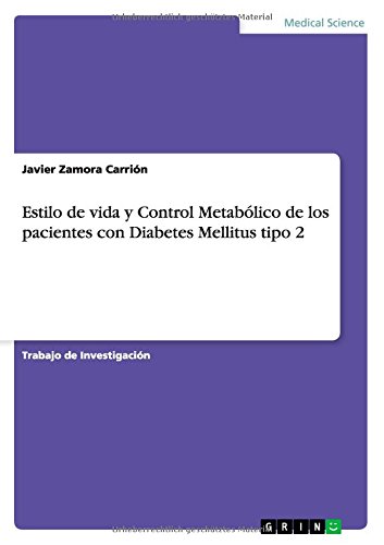 Estilo de vida y Control Metabólico de los pacientes con Diabetes Mellitus tipo 2