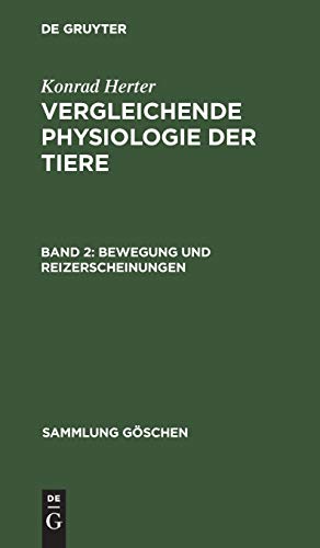 Bewegung und Reizerscheinungen (Sammlung Göschen, 973, Band 973)