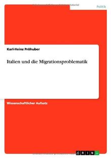 Italien und die Migrationsproblematik