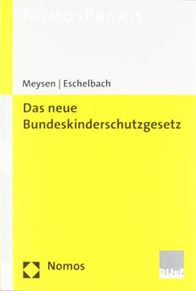 Das neue Bundeskinderschutzgesetz