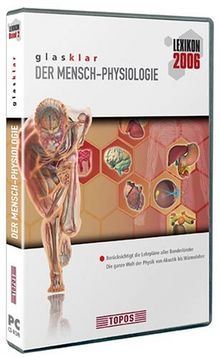 Glasklar Lexikon 2006 - Der Mensch: Physiologie