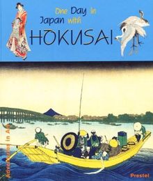 Hokusai One Day in Japan (Adventures in Art)