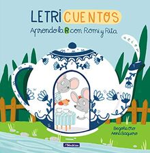 Aprendo la R con Romi y Rita (Letricuentos)