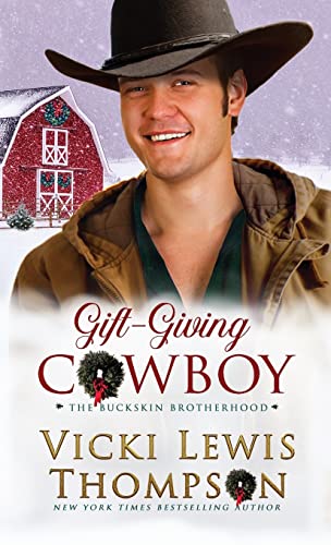 Gift-Giving Cowboy (The Buckskin Brotherhood)