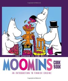 The Moomins Cookbook: An Introduction to Finnish Cuisine