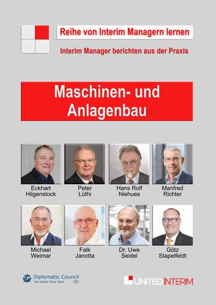 Maschinen- und Anlagenbau: Interim Manager berichten aus der Praxis