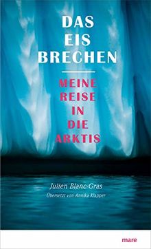 Das Eis brechen: Meine Reise in die Arktis