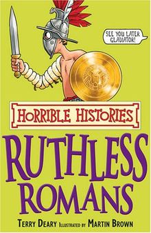 Ruthless Romans (Horrible Histories)