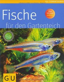 Fische für den Gartenteich (GU Tierratgeber)