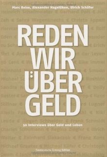 Reden wir über Geld: Ganz persönliche Finanzansichten