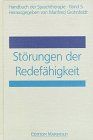 Handbuch der Sprachtherapie, 8 Bde., Bd.5, Störungen der Redefähigkeit