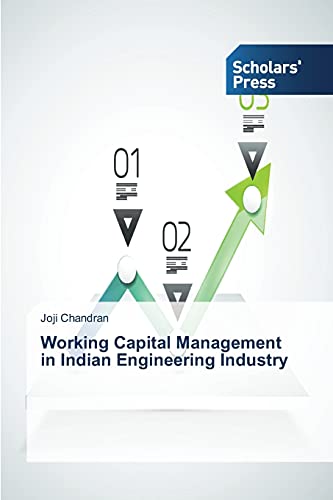 Working Capital Management in Indian Engineering Industry