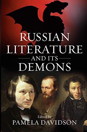 Russian Literature and Its Demons (Studies in Slavic Literature, Culture and Society, Band 6)