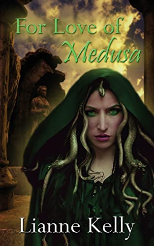For Love of Medusa (The Five Mortal Realms, Band 0)