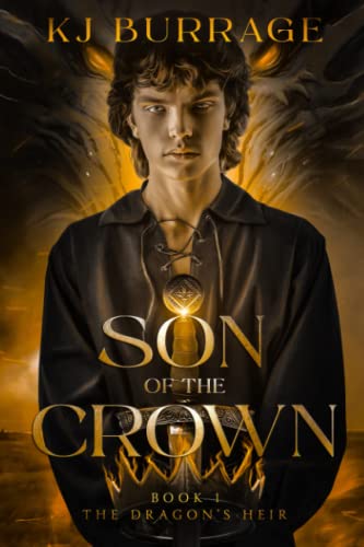 Son of the Crown (The Dragon's Heir, Band 1)