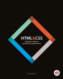 HTML & CSS: Erfolgreich Websites gestalten und programmieren